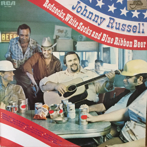 Johnny Russell (2) : Rednecks, White Socks And Blue Ribbon Beer (LP, Album)