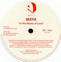 Maya : In The Name Of Love (12")