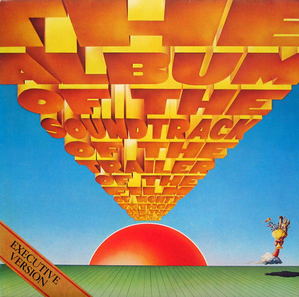 Monty Python : The Album Of The Soundtrack Of The Trailer Of The Film Of Monty Python And The Holy Grail (Executive Version) (LP, Album, RE)