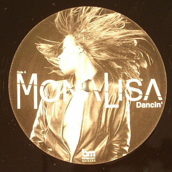 Mona Lisa (6) : Dancin' (12")