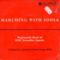 The Band Of The Grenadier Guards : Marching With Sousa (7", EP)