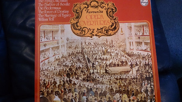 Gioacchino Rossini, Johann Strauss Jr., Giuseppe Verdi, Wolfgang Amadeus Mozart, Richard Wagner : Favourite Opera Overtures (LP, Comp)