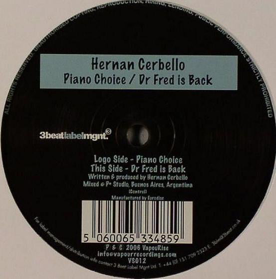 Hernan Cerbello : Piano Choice / Dr Fred Is Back (12")