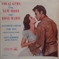 Elizabeth Larner, Andy Cole (2), The Rita Williams Singers, Tony Osborne And His Orchestra : Vocal Gems From New Moon And Rose Marie (LP, Mono)