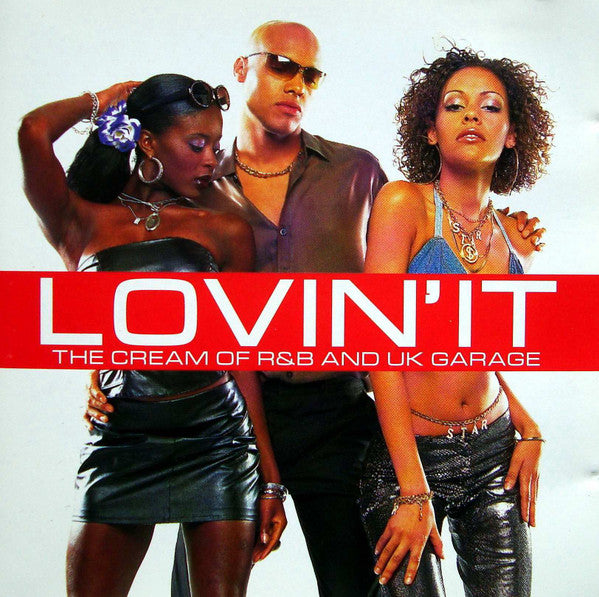 Various : Lovin'It - The Cream Of R&B And UK Garage (2xCD, Comp)