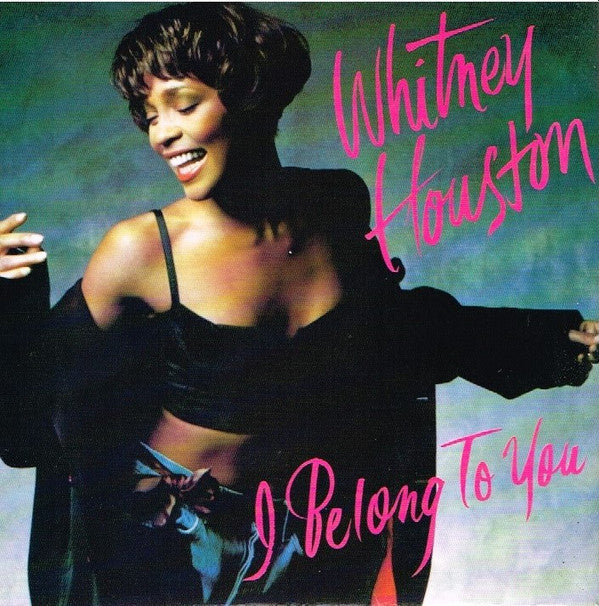 Whitney Houston : I Belong To You (7")