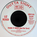 Liz Verdi / Linda Lloyd (2) : Think It Over (And Be Sure) / Breakaway (7", Single, RM)