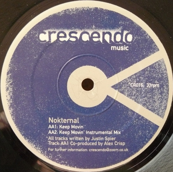 Nokternal : Cosmic Sauce / Keep Movin' (12")