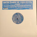 Yerba Buena! : Sugar Daddy (12")
