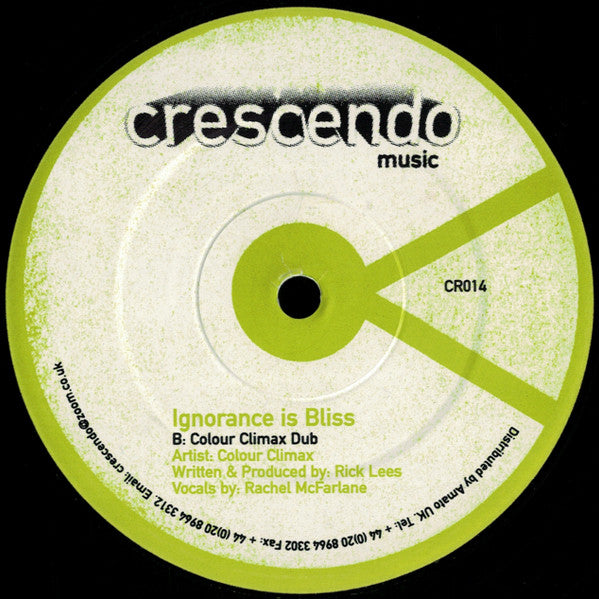 Colour Climax : Ignorance Is Bliss (2x12")