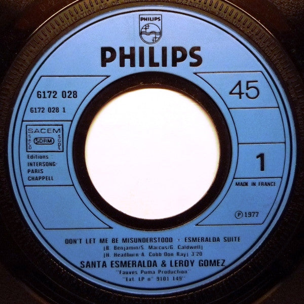 Santa Esmeralda Starring Leroy Gomez : Don't Let Me Be Misunderstood + Esmeralda Suite (7", Single)
