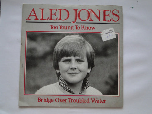 Aled Jones : Too Young To Know (7", Single)