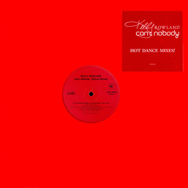 Kelly Rowland : Can't Nobody (Dance Mixes) (12")