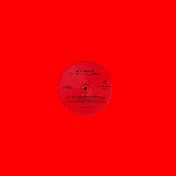 Kelly Rowland : Can't Nobody (Dance Mixes) (12")