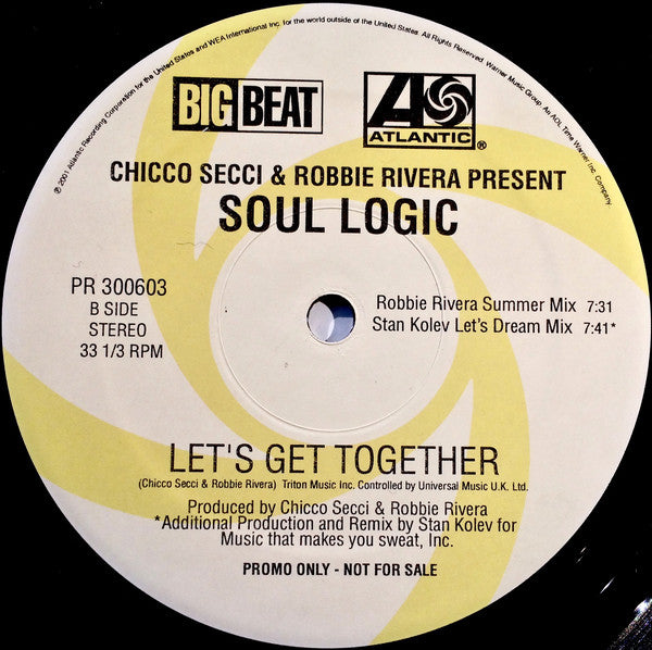 Chicco Secci & Robbie Rivera Present Soul Logic : Let's Get Together (2x12", Promo)