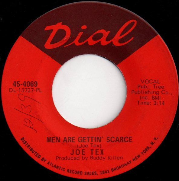 Joe Tex : Men Are Gettin' Scarce / You're Gonna Thank Me, Woman (7", Single, Pla)