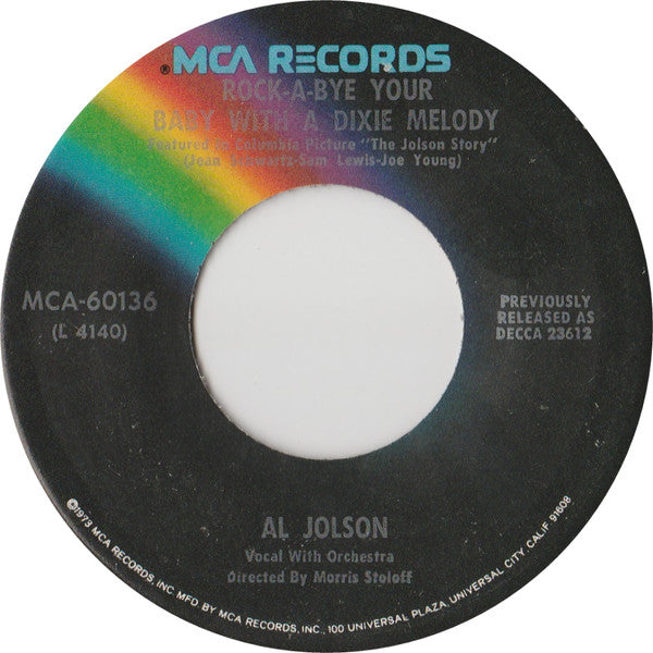 Al Jolson : Rock-A-Bye Your Baby With A Dixie Melody / California, Here I Come (7", Single, RE)