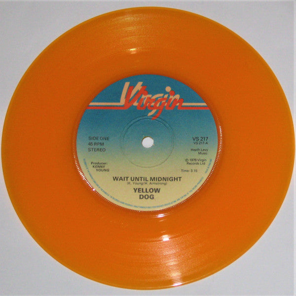 Yellow Dog : Wait Until Midnight (7", Single, Ltd, Ora)
