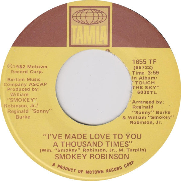 Smokey Robinson : I've Made Love To You A Thousand Times (7", Single)