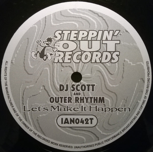 DJ Scott And Outer Rhythm : Let's Make It Happen (12")
