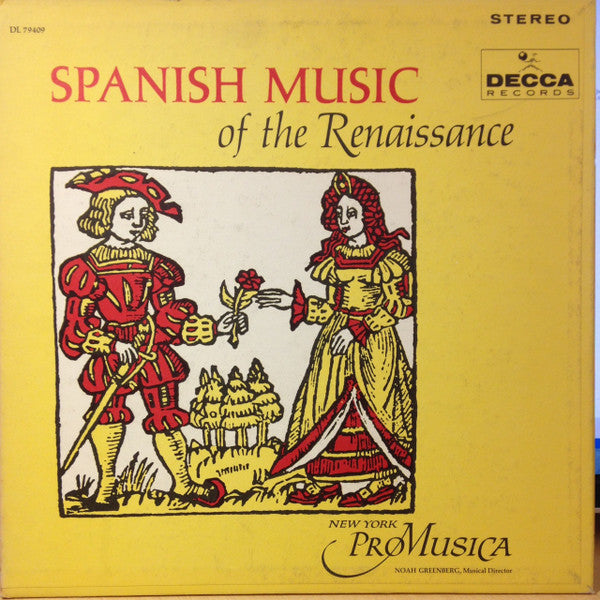 New York Pro Musica, Noah Greenberg : Spanish Music Of The Renaissance (LP, Album, Gat)
