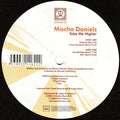 Mischa Daniëls : Take Me Higher (12")