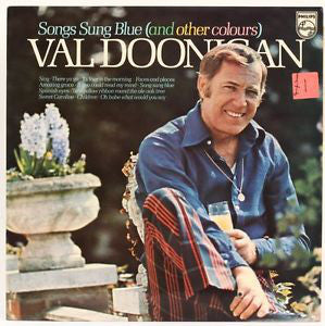 Val Doonican : Songs Sung Blue (And Other Colours) (LP, Album)