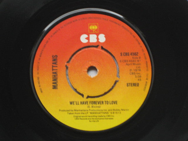 Manhattans : Hurt / We'll Have Forever To Love (7", Single, Pus)