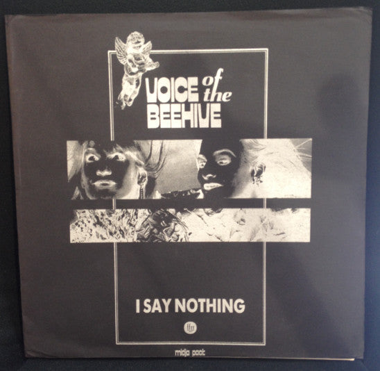 Voice Of The Beehive : I Say Nothing (12", Advance)