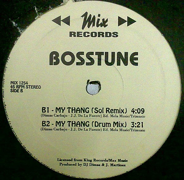 Bosstune : My Thang (12")