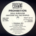 Prohibition : Soul Survivor (Watchin' All The People) (12", Promo)