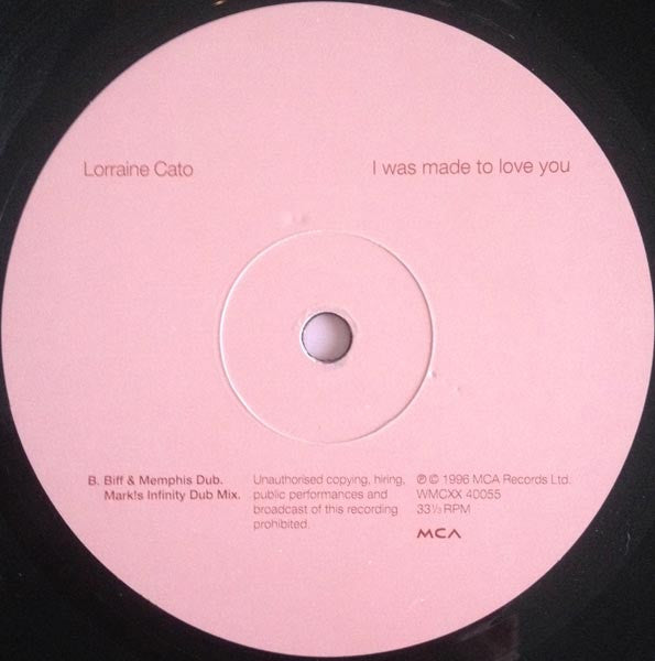 Lorraine Cato : I Was Made To Love You (12", Promo)