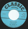 The Mark IV (2) : I Got A Wife (7", Single)