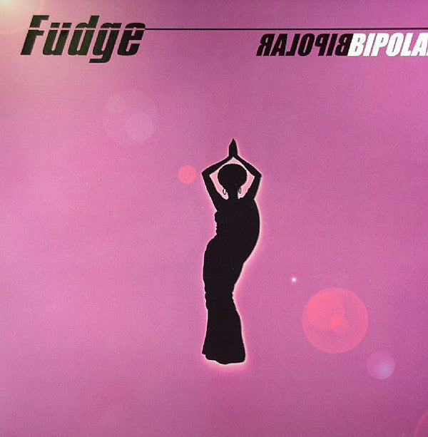 Fudge : Bipolar (12")
