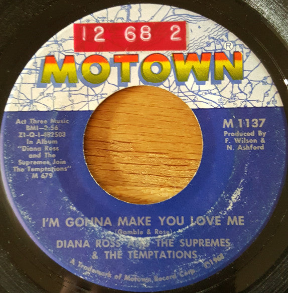 Diana Ross And The Supremes* & The Temptations : I'm Gonna Make You Love Me / A Place In The Sun (7", Single)