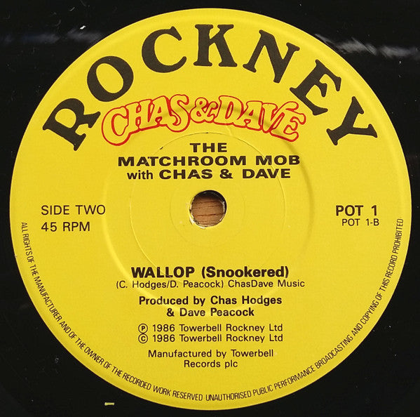 The Matchroom Mob With Chas & Dave* : Snooker Loopy (7", Single, Yel)