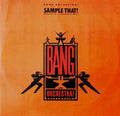 Bang Orchestra! : Sample That! (12")
