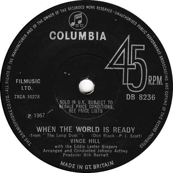 Vince Hill With The Eddie Lester Singers : When The World Is Ready (7", Sol)