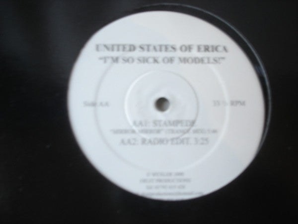 United States Of Erica : I'm So Sick Of Models! (12", Single)