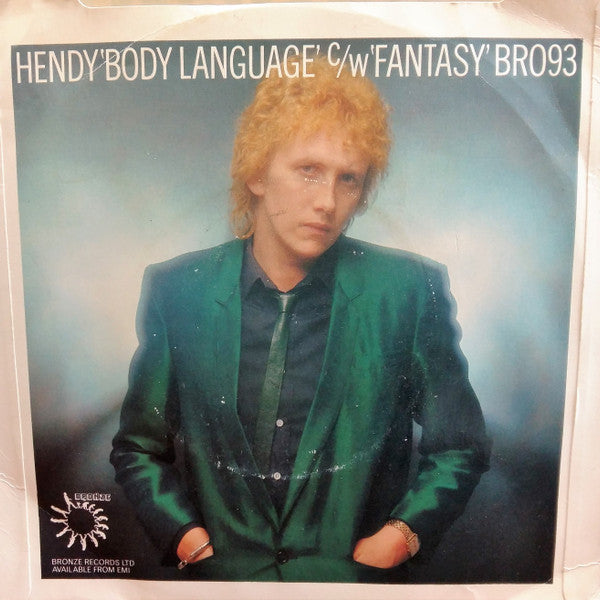 Hendy : Body Language (7", Single)