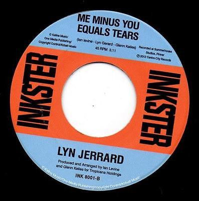 Lyn Jerrard : Shadows Of A Fool / Me Minus You Equals Tears (7")