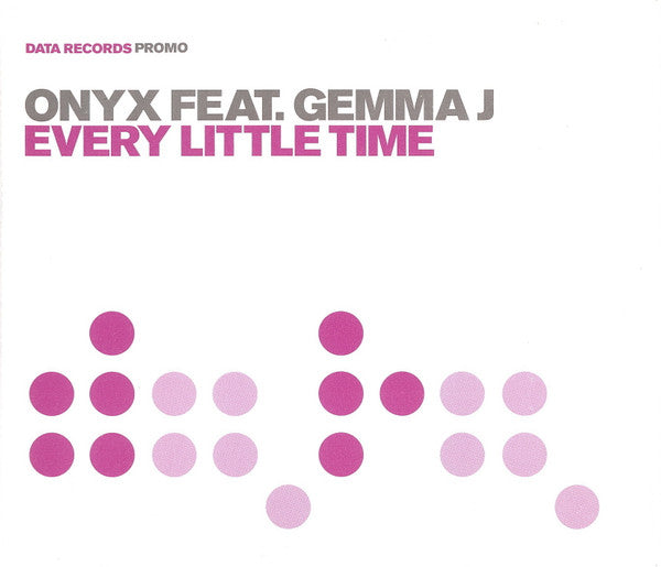 Onyx (2) Feat. Gemma J : Every Little Time (CD, Single, Promo)