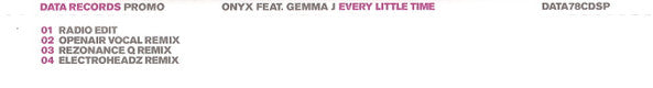 Onyx (2) Feat. Gemma J : Every Little Time (CD, Single, Promo)
