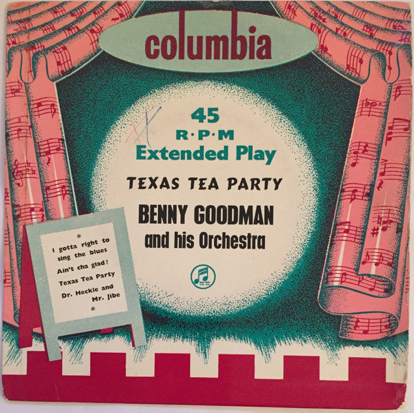 Benny Goodman And His Orchestra : Texas Tea Party (7", EP)