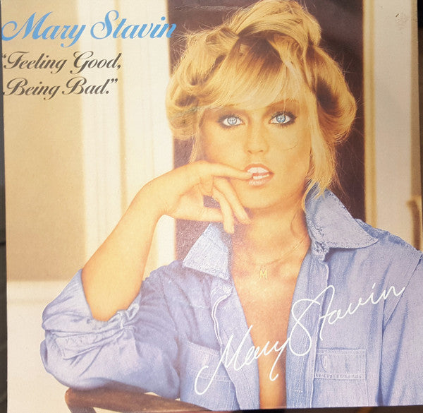 Mary Stavin : Feeling Good, Being Bad (7", Single)