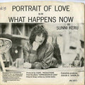 Sunni Keru : Portrait Of Love / What Happens Now (7", Single)