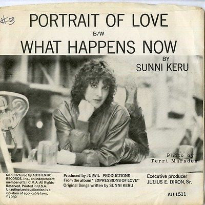 Sunni Keru : Portrait Of Love / What Happens Now (7", Single)