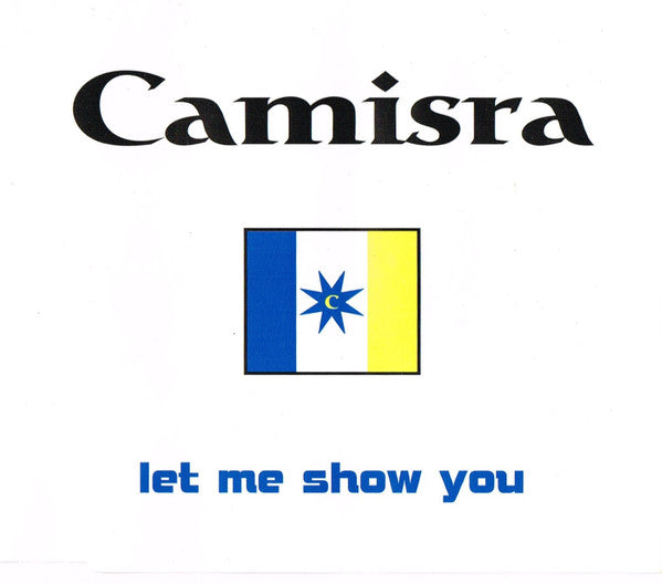 Camisra : Let Me Show You (CD, Single)