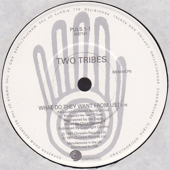 Two Tribes : What Do They Want From Us? (7", Single)