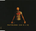 Faithless : God Is A DJ (CD, Maxi)